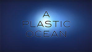 A Plastic Ocean